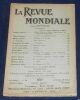 "La Revue Mondiale n°13 1927-". "André Arnyvelde  Ribadeau-Dumas  Nicolas Ségur..."