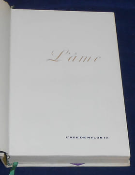 L'Age de Nylon III L'Ame. Elsa Triolet