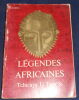 "Legendes Africaines". "Tchicaya U Tam'Si"
