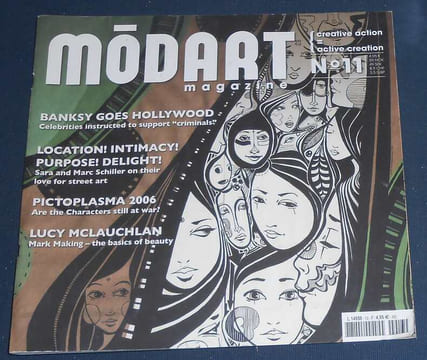 Modart Magazine n°11. Bansky Lucy Mac Lauchlan Ephameron Sara et Marc Schiller Kukula ...