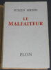 "Le Malfaiteur". "Julien Green"