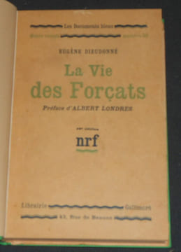 La Vie des Forçats. Eugène Dieudonné