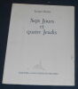 "Sept Jours et quatre Jeudis". "Jacques Baron"