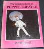 "The Complete Book of Puppet Theatre". "David Currell"