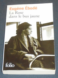 La rose dans le bus jaune