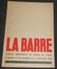 "La Barre n°8 « Cahiers bimestriels de poésie et d'art »". "Roger Hallot  P-M Fontaine  Edouard Risle  Georges Linze  Charles Autrand  J. Berthoud  ...