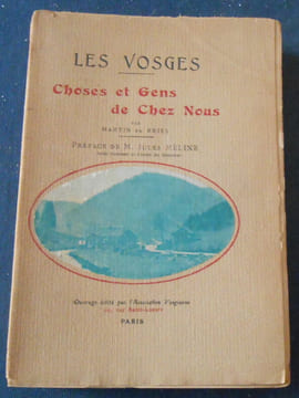 Les Vosges - Choses et Gens de Chez Nous. Martin de Briey