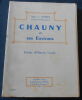 "Chauny et ses Environs". "Abbé J. Turpin"