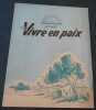 "Dossier de presse de Vivre en paix de Luigi Zampa". "Luigi Zampa"