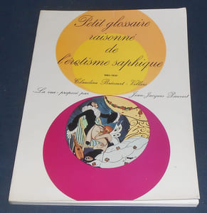 Petit glossaire raisonné de l'érotisme saphique 1880-1930