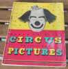 "Bertram Mills Circus in Story and Pictures". "Derek Gilpin Barnes"