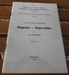 Le Carnaval de Malmédy Haguète et Hape-tchâr