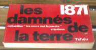 "1871 les damnés de la terre". "Maurice Choury"