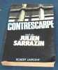Contrescarpe. "Julien Sarrazin"