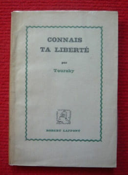 Connais ta liberté. Axel Toursky