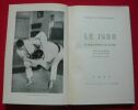 "Le Judo la science moderne du Jiu-Jitsu". "Maurice Van Nieuwenhuizen"
