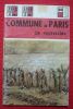 "Commune de Paris La répression BT2 Magazine - Mensuel N° 30 du 1er juillet 1971". "Marcel Gouzil Bourcart Mireille Comte Grosso A. Lepvraud F. ...
