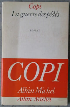 La guerre des pédés. Copi