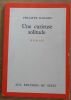 "Une curieuse solitude". "Philippe Sollers"