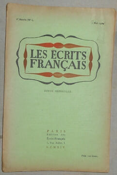 Les Ecrits Français n°6. André Salmon Max Jacob Louis Latourrette Gabriel Arbouin Ephraïm Mikhaël Claudien B.Crémieux Roger Allard Aurel Paul Lombard ...