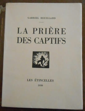 La prière des captifs. Gabriel Reuillard