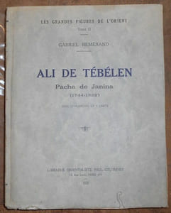 Ali de Tébélen Pacha de Janina (1744-1822)