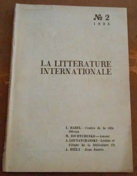 La Littérature Internationale n°2 - Organe Central de L'Union Internationale des Ecrivains Révolutionnaires. Isaac Babel Boris Pasternak M. ...