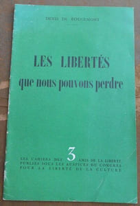 Les Libertés que nous pouvons perdre