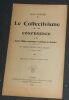 "Le collectivisme - conférence à la Société d'études économiques et politiques de Bruxelles le 17 mars 1894". "Jules Guesde"