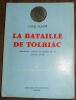 "La Bataille de Tolbiac - Souvenirs scènes et aspects de la Guerre 14-18". "Louis Planté"