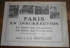 "Paris en Insurrection - La Grève des Cheminots La Grève des Electriciens". 