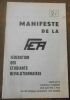 "Manifeste de la FER Fédération des Etudiants Révolutionnaires adopté par la Conférence Constitutive 27-28 avril 1968 à Paris par 200 délégués ...