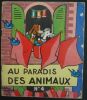 "Au paradis des animaux N°4". "Alain Saint Ogan"