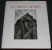 "Le Mont Athos". "Jacques Lacarrière et Carlos Freire Carlos Freire"