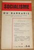 "Socialisme ou Barbarie n°5-6 - Organe de Critique et d'Orientation Révolutionnaire". "etc Georges Dupont P. Guillaume P. Chaulieu (Cornelius ...