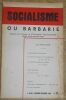 "Socialisme ou Barbarie n°11 - Organe de Critique et d'Orientation Révolutionnaire". "etc René Neuvil A. Véga G. Vivier"