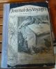 "Journal des Voyages et des Aventures de Terre et de Mer 1913". "Capitaine Danrit Paul d'Ivoi (Le Chevalier d'Illusion complet) William Westall René ...