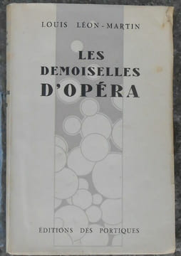Les Demoiselles d'Opéra. Louis-Léon Martin