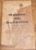 "Machin de Belleville (pages expurgées)". "Henri CHASSIN"
