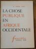 "La Chose Publique en Afrique Occidentale". "W. Arthur Lewis"