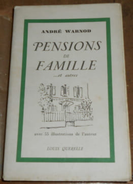 Pensions de Famille ... et autres. André Warnod