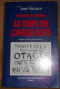 En Cévennes et Languedoc Au Temps des Longues Nuits