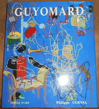 Guyomard une encyclopédie hédoniste du leurre. Philippe Curval Guyomard