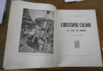 "Christophe Colomb vu par un Marin". "J. B. Charcot"