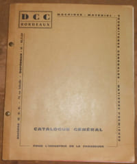 Société D. C. C. vous présente son Catalogue Général de Fournitures Générales Matières Machines & Matériel pour l'Industrie de la Chaussure