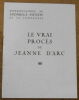 "Programme Le Vrai Procès de Jeanne d'Arc". 