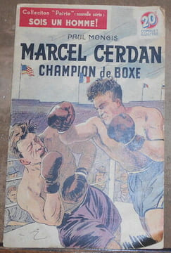 Marcel Cerdan Champion de Boxe. Paul Mongis
