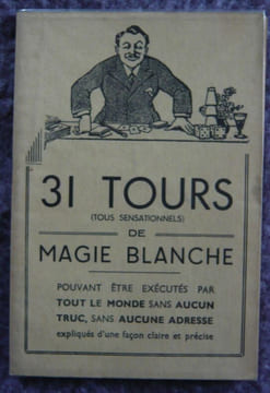 31 tours de magie blanche. undefined
