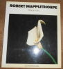 "Ten by Ten". "Robert Mapplethorpe"