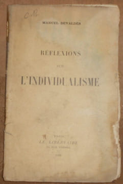 Réflexions sur l'Individualisme. Manuel Devaldès (Ernest-Edmond Lohy)